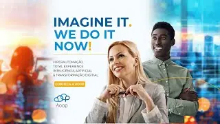 IMAGINE. NÓS FAZEMOS - Aoop líder em transformação digital com ServiceNow