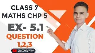 Class 7 Maths Chapter 5 EX- 5.1 , Question1,2,3