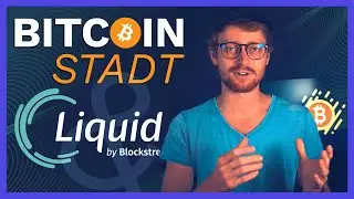 Die erste Bitcoin Stadt?! Welche Rolle spielen Bitcoin Anleihen und die Liquid Sidechain?