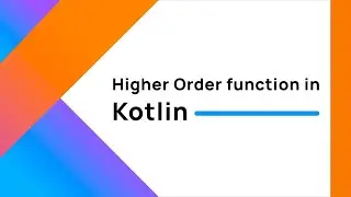Kotlin Higher Order Functions