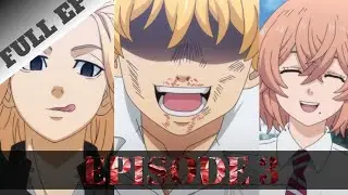 TOKYO REVENGERS EPISODE 3 IN HINDI