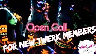 Open Call for New TWERK members| Choreos by Anel Li