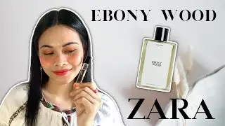 Zara Ebony Wood Perfume Review | Love Queenie Angelie