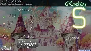 OSU! ESTi - Secret Wish [Wish] S
