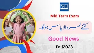Passing Marks | Mid term Exam | Fall2023 | How many marks required to Pass | Virtual University