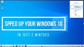 Speed up your Windows 10 in 2 minutes.