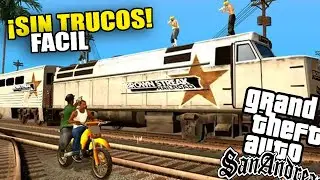 COMO PASAR LA MISION DEL TREN SIN TRUCOS EN 2021 - GTA SAN ANDREAS - japaro