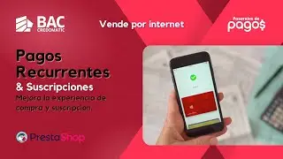 Bac Credomatic Croem Prestashop    pagos recurrentes & suscripciones   modulo pasarela de pagos