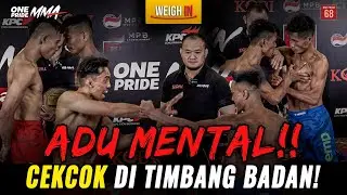 RIBUT SEBELUM BERTARUNG! || FIGHTER NGAMUK SAAT FACE OFF! | WEIGH IN ONE PRIDE MMA