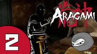 Aragami Part 2 - Many Mistakes
