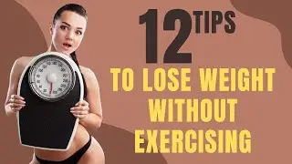 12 New Ways for the Average Person to Get in Shape Without Exercise