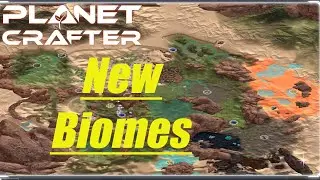 Planet Crafter - New Biomes Update - Live Stream