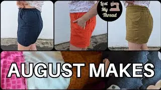 August 2024 Sewing Round Up