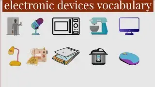 english vocabulary: electronic devices vocabulary in english| electrical items
