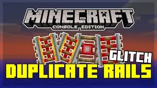 Minecraft PS4/ XBOX Duplicate Rails Glitch (TU39)