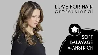 ACADEMY - EXPERTS - Soft Balayage V Anstrich