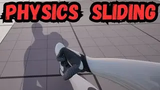 Create  A Physics Based Slide in Unreal Engine 5