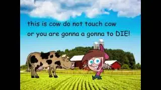 do not touch cow