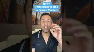 Sprint retrospective tips for scrum Masters￼