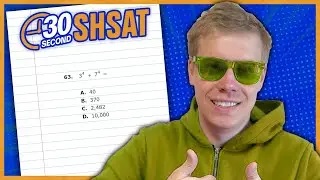 SHSAT 2024 | Test A | Problem 63 - IN 30 SECONDS OR LESS