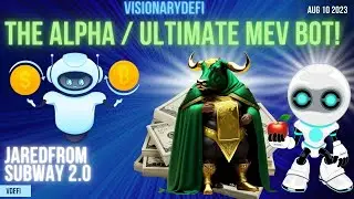 I Created JaredFromSubway 2.0  Mev From Original Codes | The Alpha Mev Bot ✔