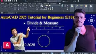 AutoCAD 2025 Tutorial for Beginners (E18) | How to Divide Objects with Divide & Measure Command