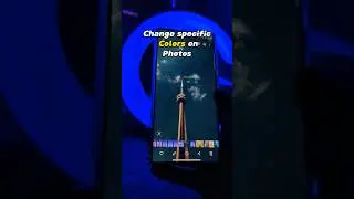 Change specific Colors on Photos on Samsung 🟦 