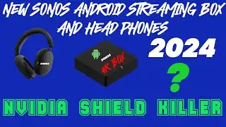 New Sonos headphones and TV Streaming Box 2024 🔥🔥Nvidia Shield killer in the works