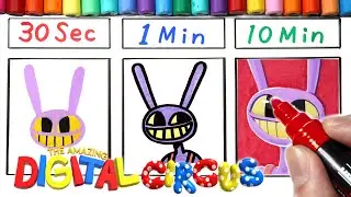 Drawing JAX in 30Sec.1Min.10Min(The Amazing Digital Circus)