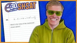 SHSAT 2024 | Test A | Problem 59 - IN 30 SECONDS OR LESS