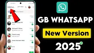How to Download GB WhatsApp 2025 || GB WhatsApp New Update 2025 || GB WhatsApp Kaise Download Kare