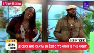 Le Click  ( Tonight is The Tonight ) En Vivo