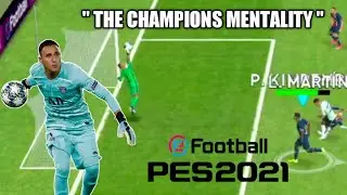 PES 2021 Mobile - Keylor Navas Saves & Skills |  The Champions Mentality 🏆