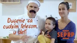 BAŠTRNG - SEPRP - Dusenie sa cudzím telesom (deti)