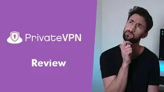 PrivateVPN Review