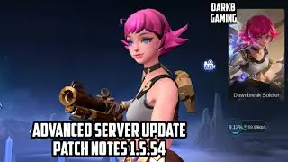 Advanced Server Update Patch Notes 1.5.54 | Mobile Legends | MLBB
