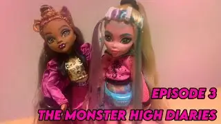 THE MONSTER HIGH DIARIES EPISODE 3