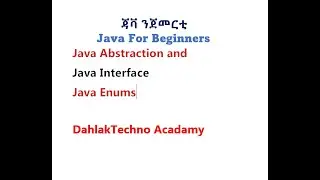 Java Abstraction Java Interface Java Enums