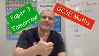 GCSE Maths Paper 3 Tomorrow - Corbettmaths