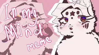 In My Mind // animation meme // FlipaClip (old OC)