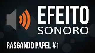 Rasgando Papel #1 - Efeito Sonoro Grátis