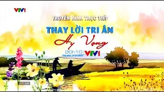VTV1 - Teaser truyền hình trực tiếp : Thay lời tri ân - Hy Vọng (13/11/2024)