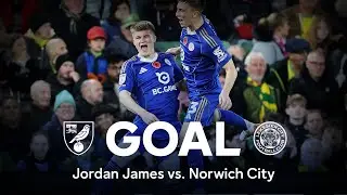 GOAL | Jordan James | Norwich City 1-2 Leicester City | Sky Bet Championship