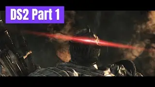 Dark Souls 2 SOTFS Part 1: 