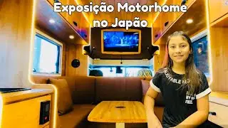 Exposição Motorhome no Japão /  Motorhome Exhibition in Japan #campingcar #japan #directcars #rv