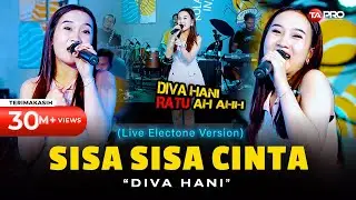 Diva Hani - Sisa Sisa Cinta (Live Electone Lembayung Music) | Cinta Yang Dulu Pernah Bersemi