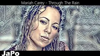 〖和訳・日本語〗Mariah Carey - Through The Rain (Lyrics)