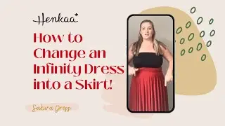 How to Tie the SAKURA as a Skirt Convertible Infinity Dress Style Tutorial HENKAA SANDY #shorts