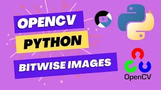 [13] Bitwise Operations (bitwise AND, OR, NOT and XOR) OpenCV Python for  Beginners