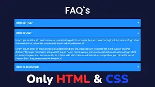 Как сделать FAQ Accordion на чистом HTML & CSS - tag details & summary || FAQ`s section CSS only